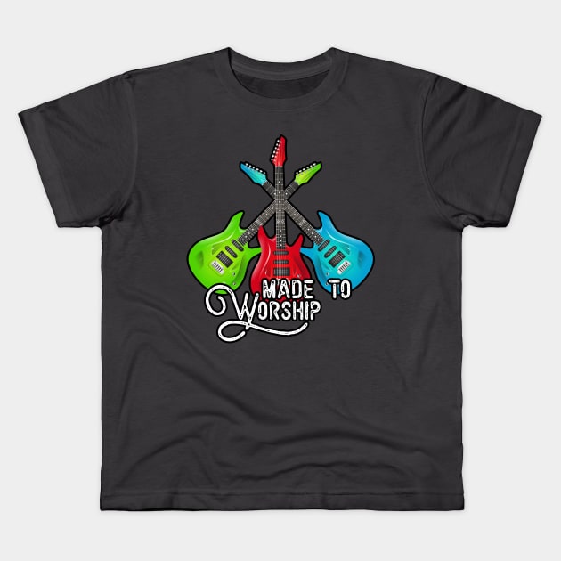 Made to Worship Kids T-Shirt by Proxy Radio Merch